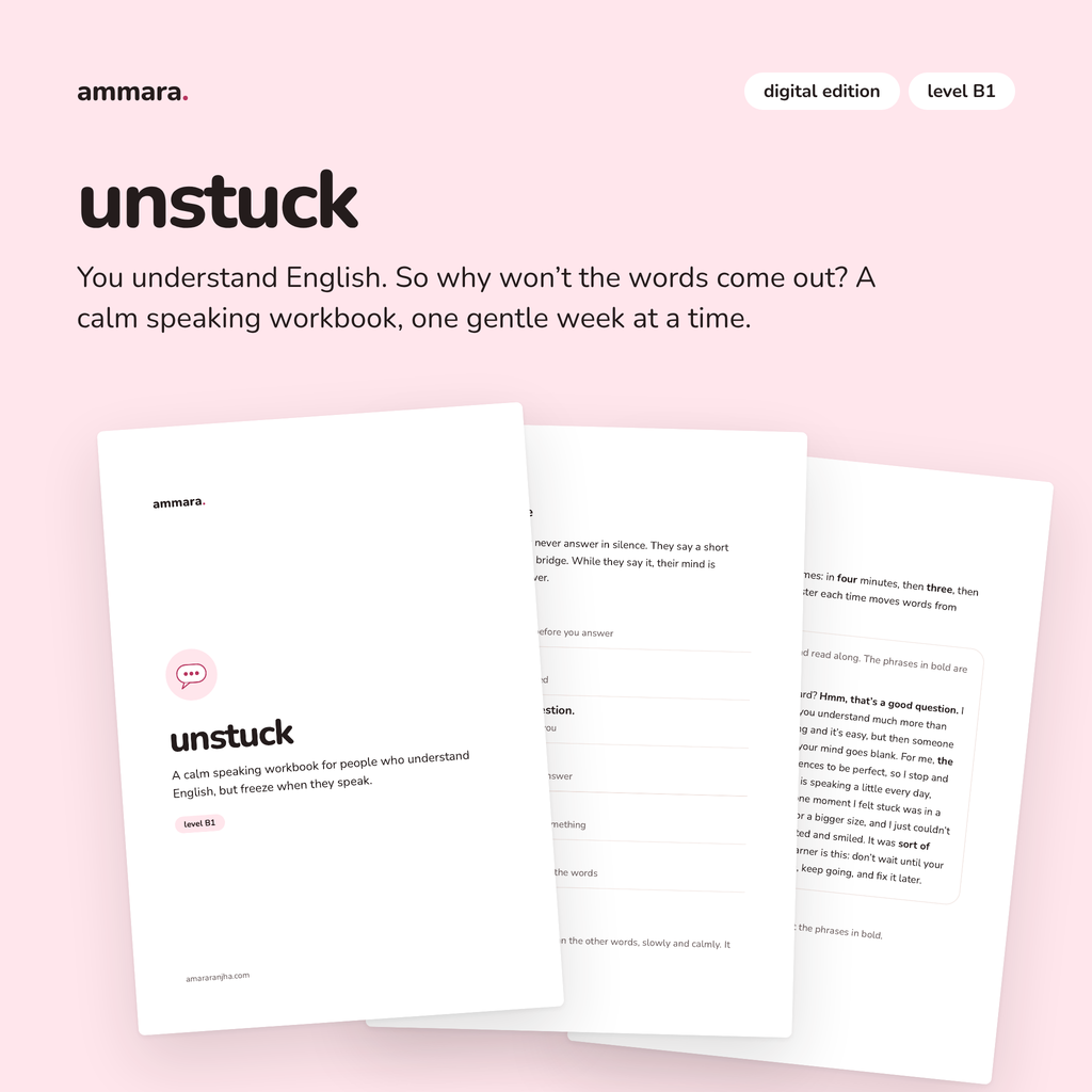 unstuck by Ammara, a calm speaking workbook for level B1, image 1 of 6